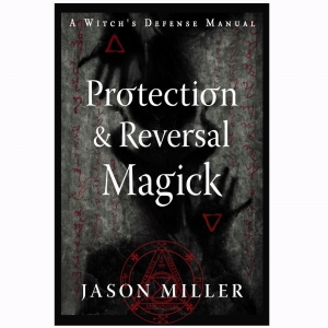 BOOK - Protection & Reversal Magick (RRP $34.99)
